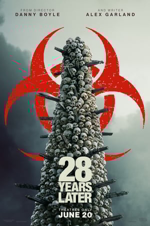 28 Years Later Movie Poster