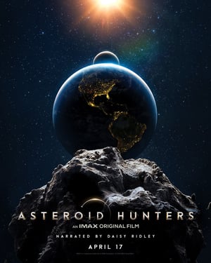 Asteroid Hunters Movie Poster