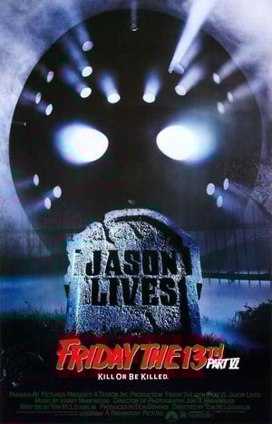Friday the 13th Part VI: Jason Lives Movie Poster