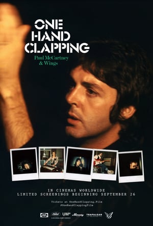 Paul McCartney and Wings - One Hand Clapping Movie Poster