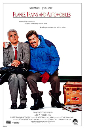 Planes, Trains And Automobiles Movie Poster