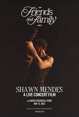 Shawn Mendes: For Friends and Family Only (A Live Concert Film) Movie Poster