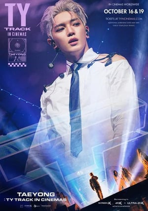 Taeyong: TY Track in Cinemas Movie Poster