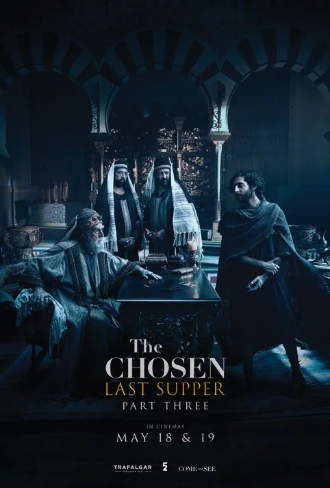 The Chosen: Last Supper Part 3 Movie Poster
