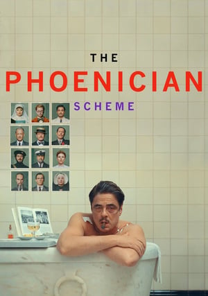 The Phoenician Scheme Movie Poster