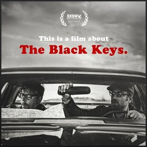 This is a Film about The Black Keys Movie Poster