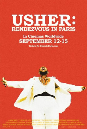 Usher: Rendezvous in Paris Movie Poster